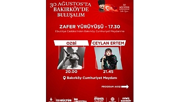 Büyük Zafer Bakırköy’de kutlanacak