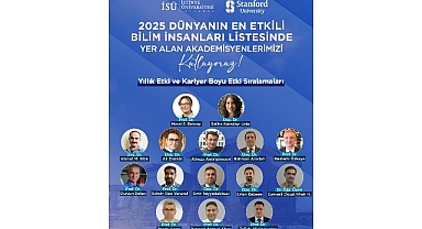 Stanford Üniversitesi’nin “Dünyanın En Etkili Bilim İnsanları” listesinde İstinye Üniversitesi’nden 15 akademisyen yer aldı