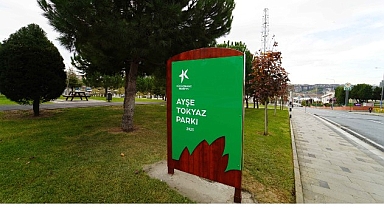 Küçükçekmece Belediyesi, Ayşe Tokyaz’ın ismini ölümsüzleştirdi